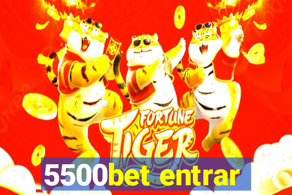 5500bet entrar